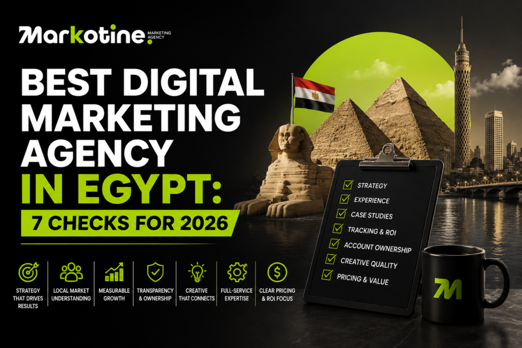 Best Digital Marketing Agency in Egypt: 7 Checks for 2026